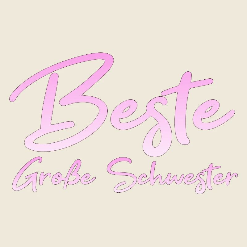 Beste Große Schwester