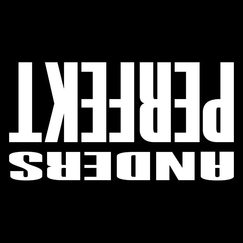 Perfekt Anders Freche Sprüche Lustig