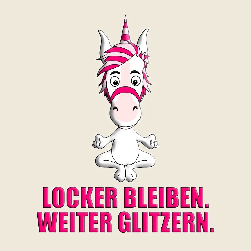 EINHORN - YOGA - LOCKER BLEIBEN. WEITER GLITZERN.
