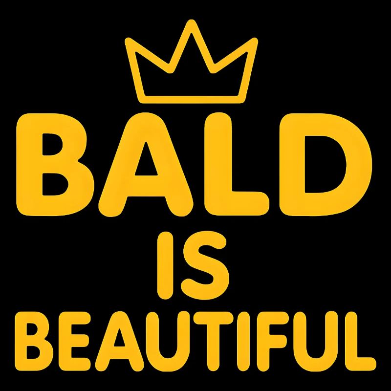 Men's Bald Gift Idea Bald Is Beautiful