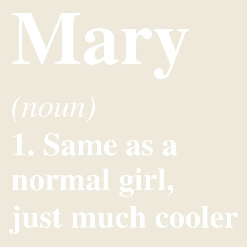 Mary Definition Cool Name Saying Gift