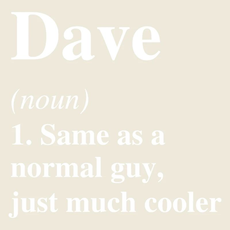 Dave Definition Cooler Name Spruch Geschenk