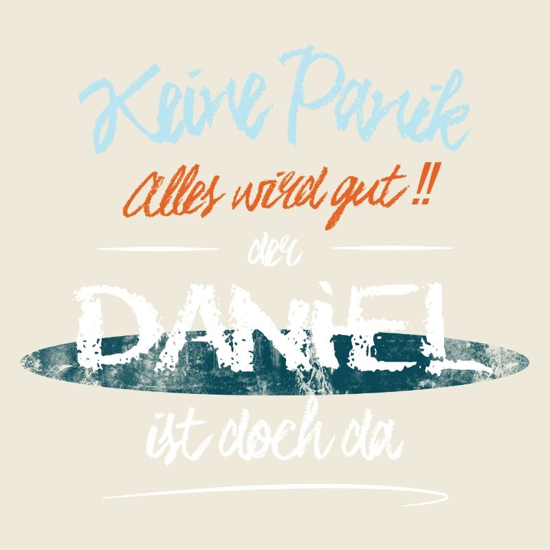 Daniel - Keine Panik. Alles wird gut