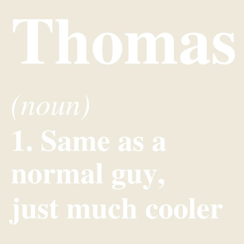 Thomas Definition Cooler Name Spruch Geschenk