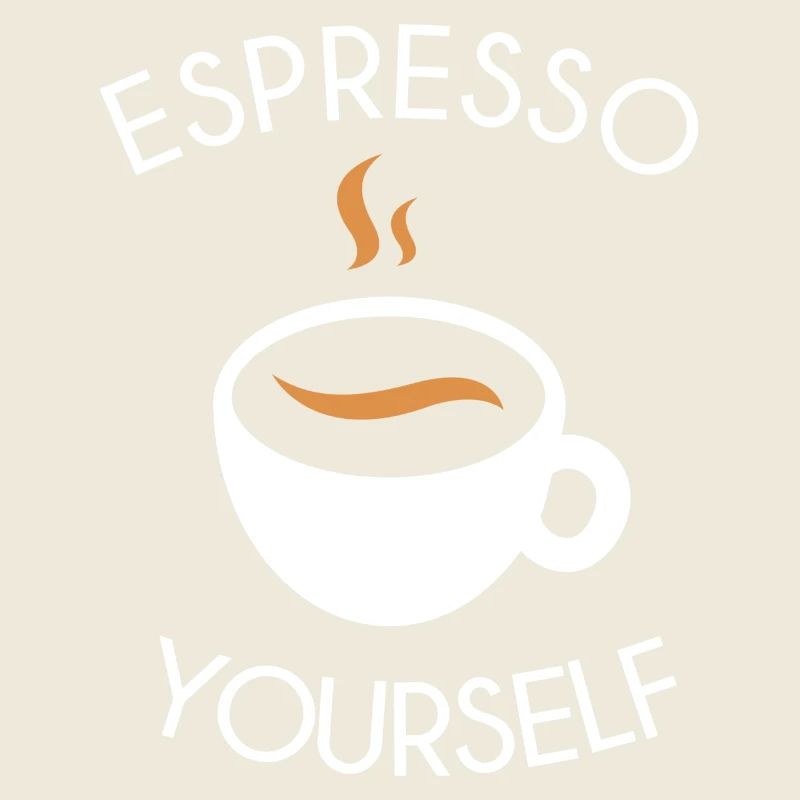 Espresso yourself