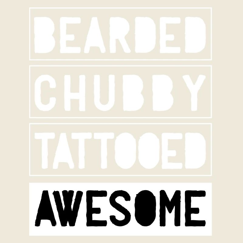 Bearded Chubby Tattooed Awesome