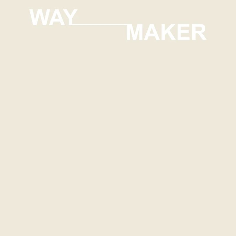 Waymaker