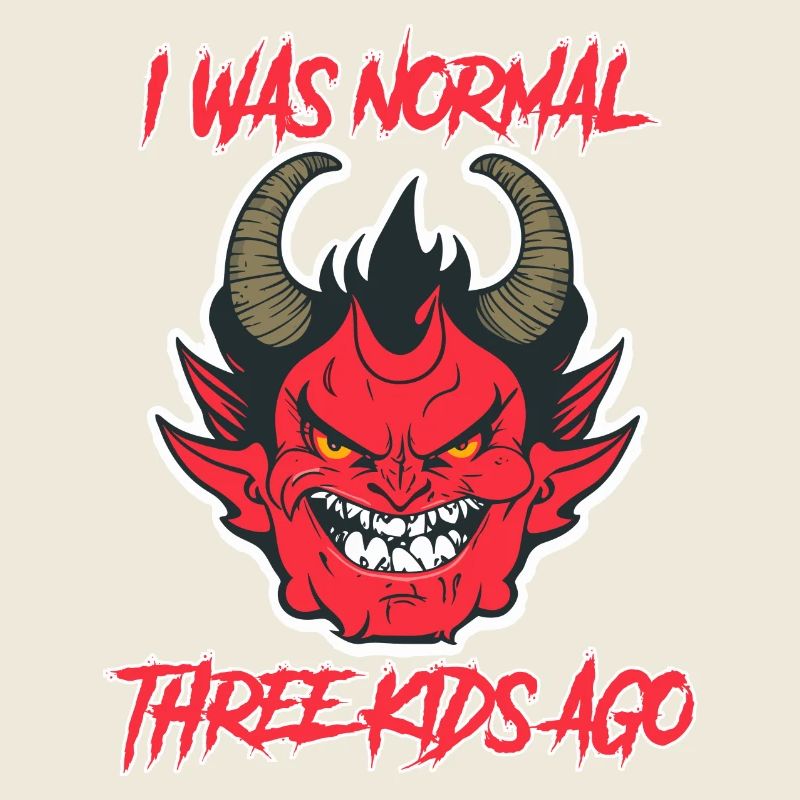 J’étais normal il y a trois enfants