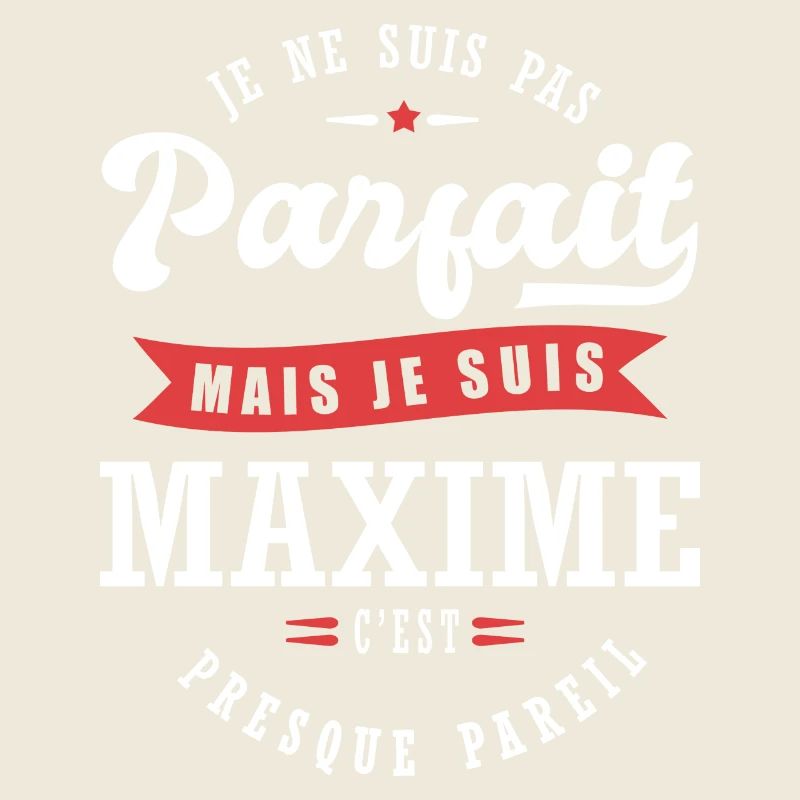 Maxime Parfait Cadeau prenom maxime