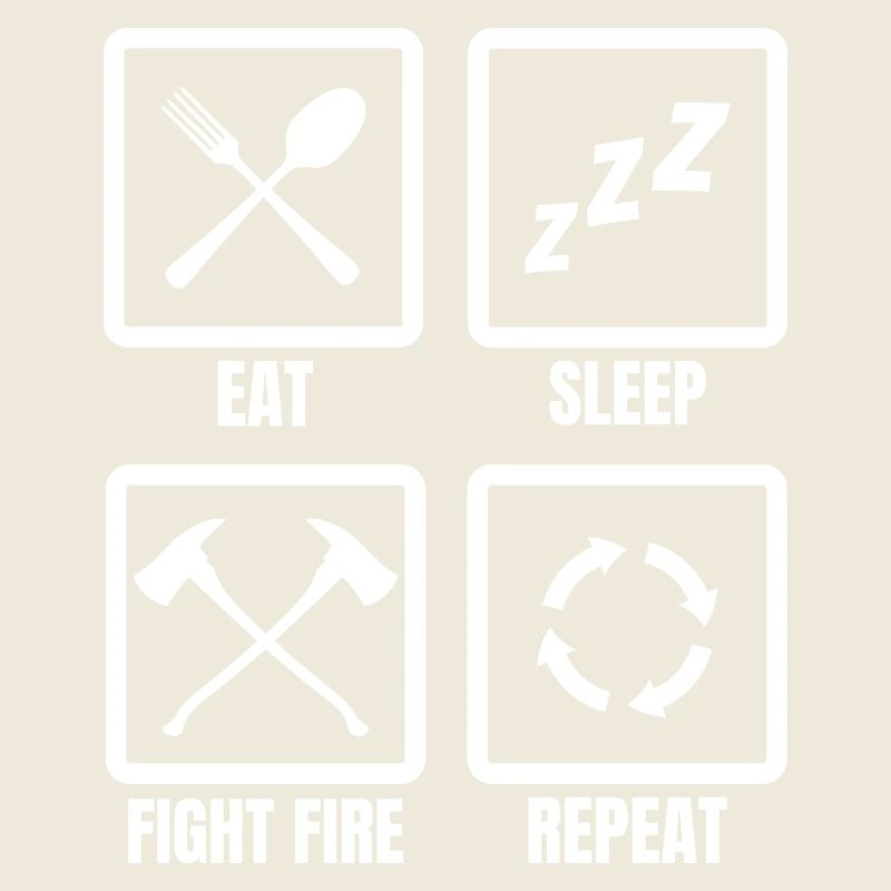 Manger, dormir, combattre le feu, répéter