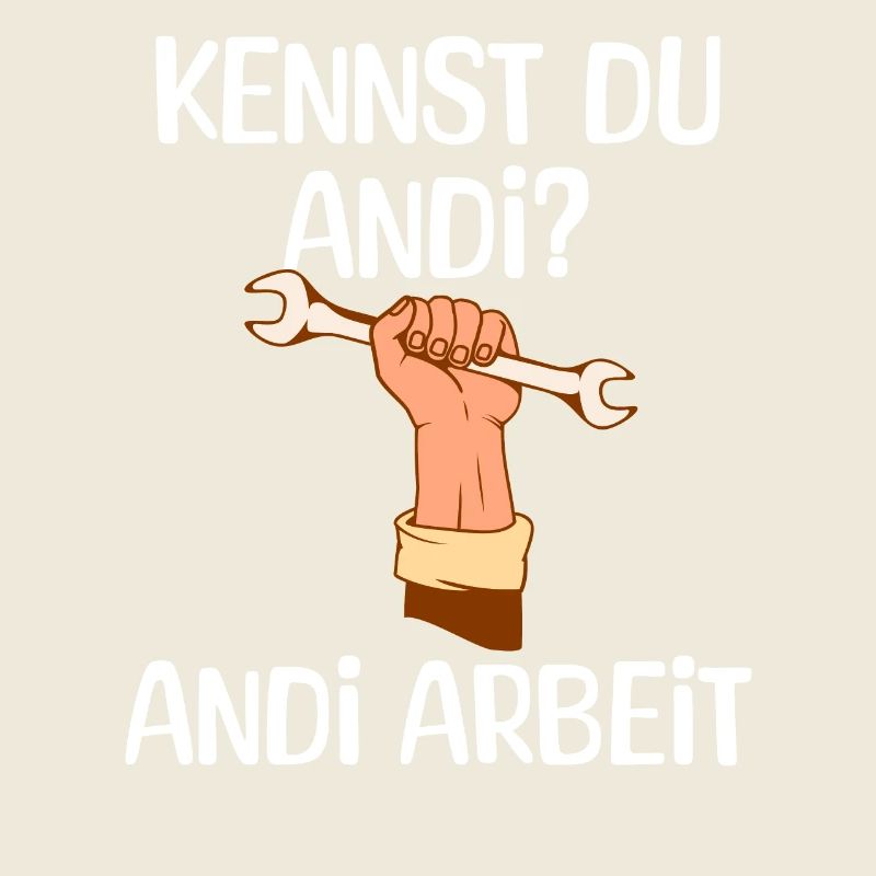 Do you know Andi? Andi Arbeit - Craftsman