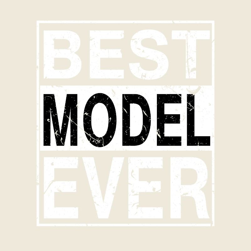 Best Model Ever Model Gift