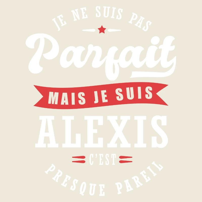 Alexis Parfait Cadeau prenom alexis