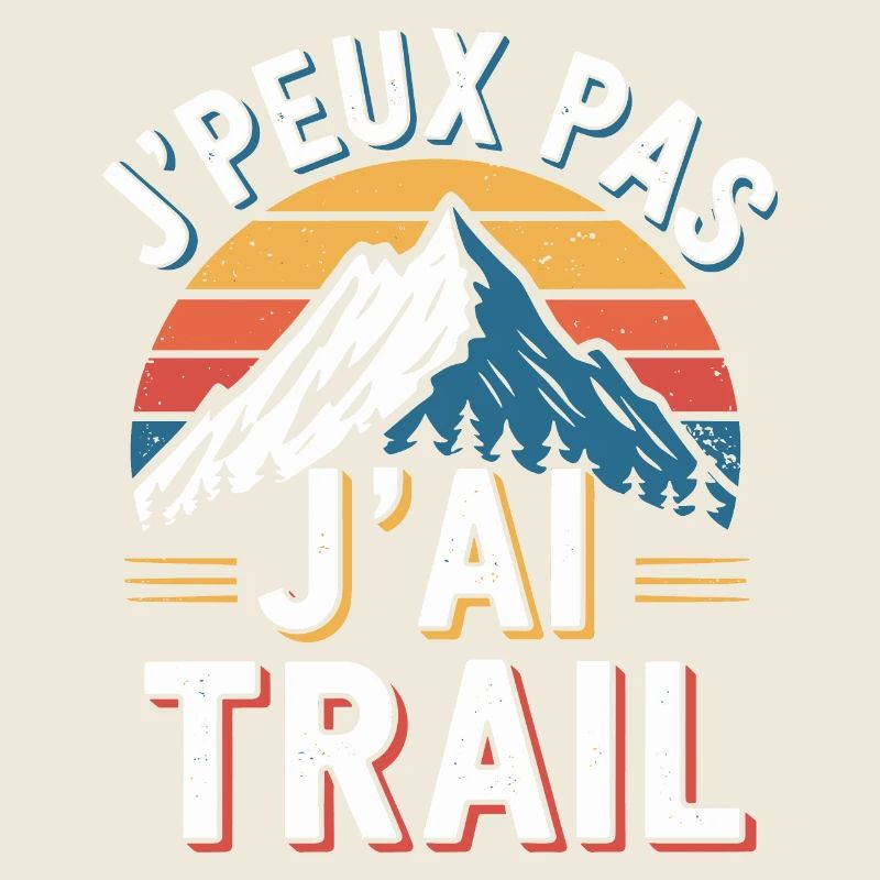 J'peux pas, j'ai trail
