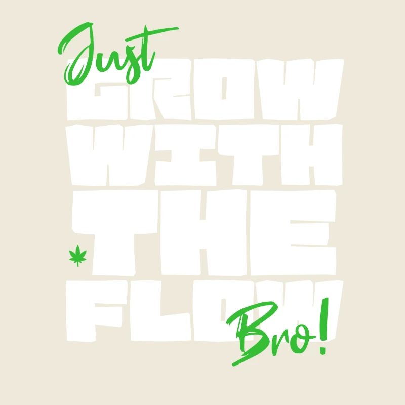 Grow with the Flow