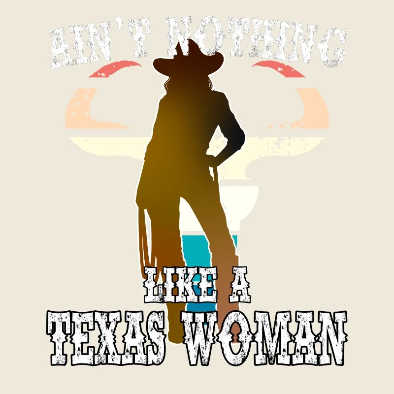 Ain't nothing like a Texas woman