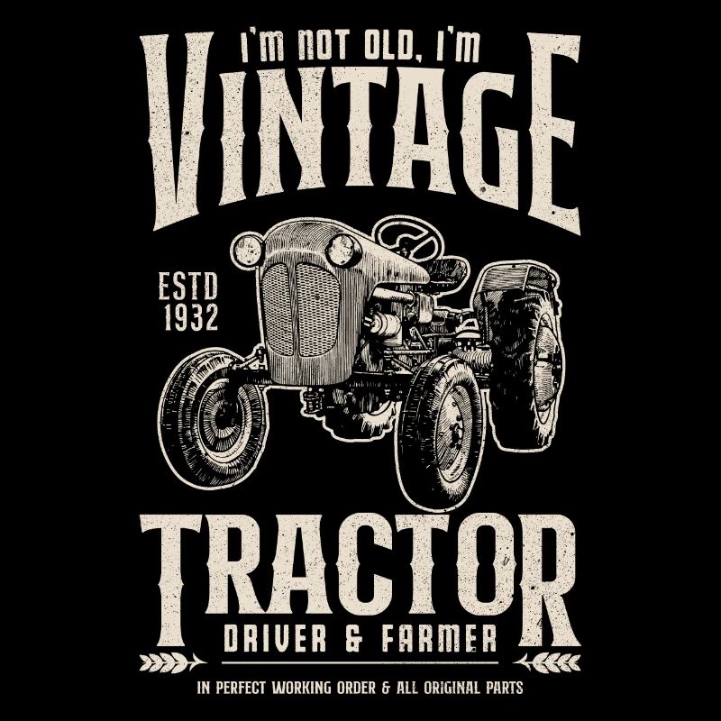 Oldtimer Traktor Bauer Geburtstag Jahrgang 1932