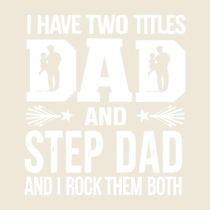2 Titles: Father and Stepfather and Rock Both