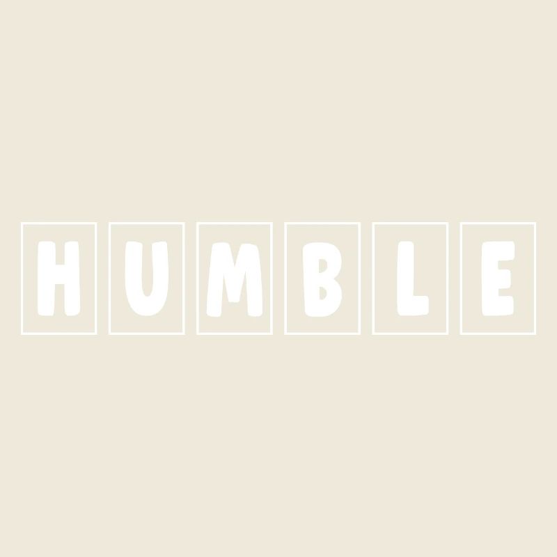 Humble - Demütig