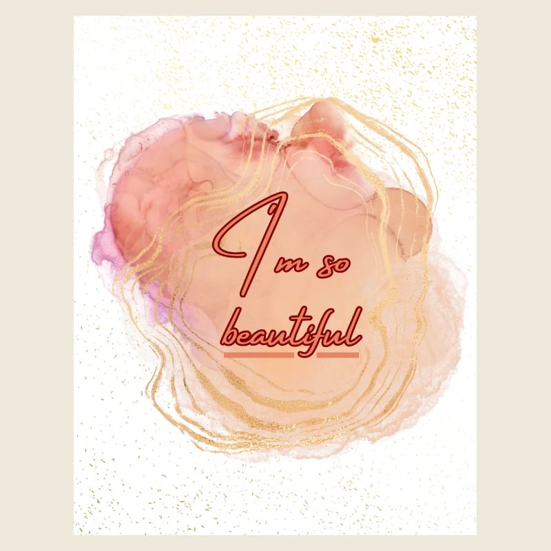 I´m so beautiful