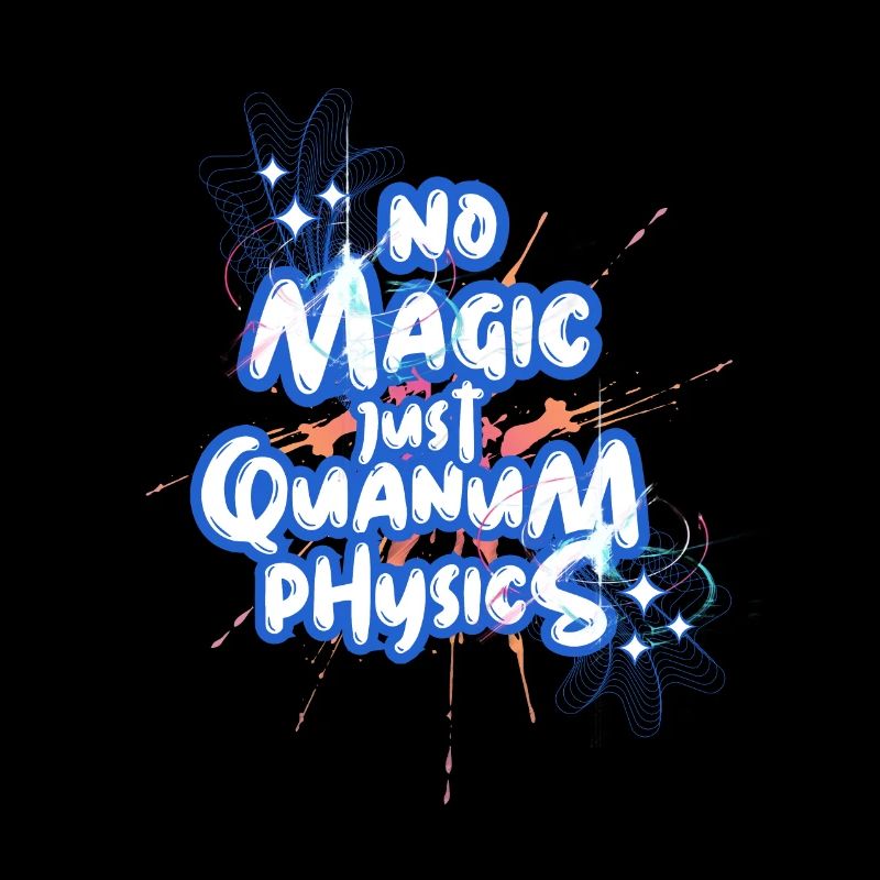 Pas de magie, juste de la conception de physique quantique