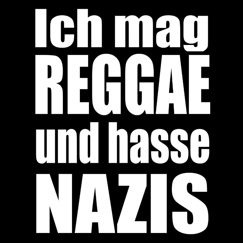 mag Reggae hasse Nazis