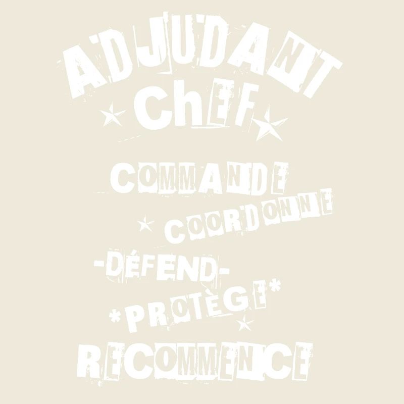 Adjudant Chef : Leader Inébranlable !