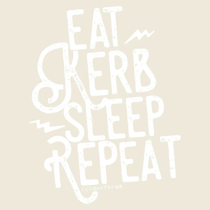 Eat Kerb Sleep Repeat
