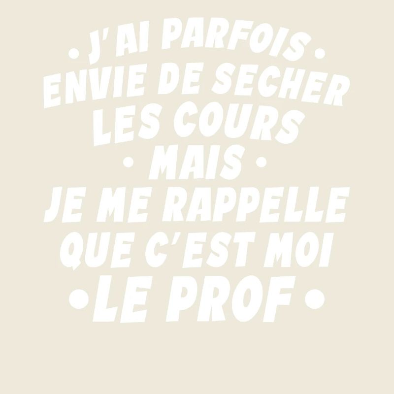 Professeur - Enseignant - Je Suis Professeur