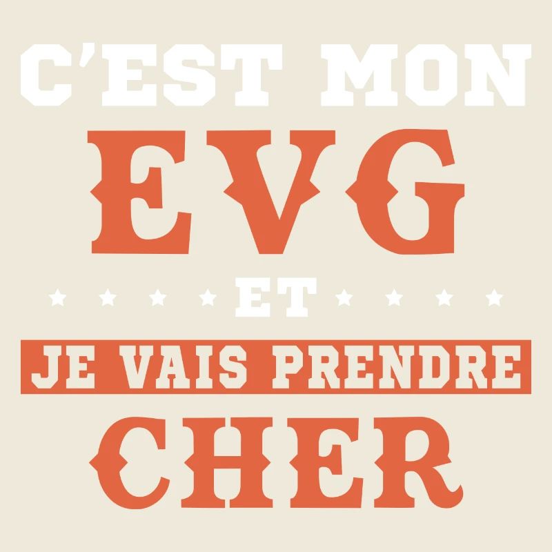 C est mon Evg je Vais Prendre Cher