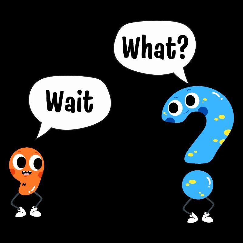 Warte, Was? - Wait, What? - Comic Satzzeichen