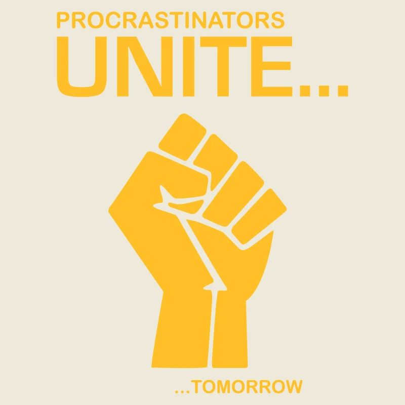 Procratinators Unite