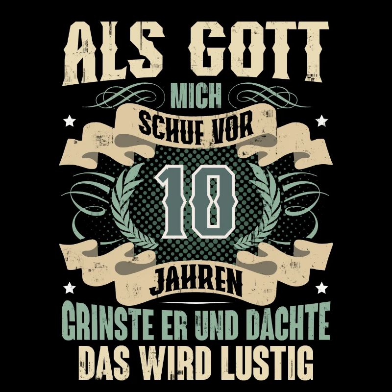 10. Geburtstag Als Gott Mich Schuf Vor