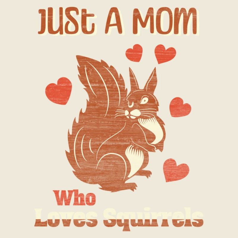 Nur eine Mutter, die Eichhörnchen liebt