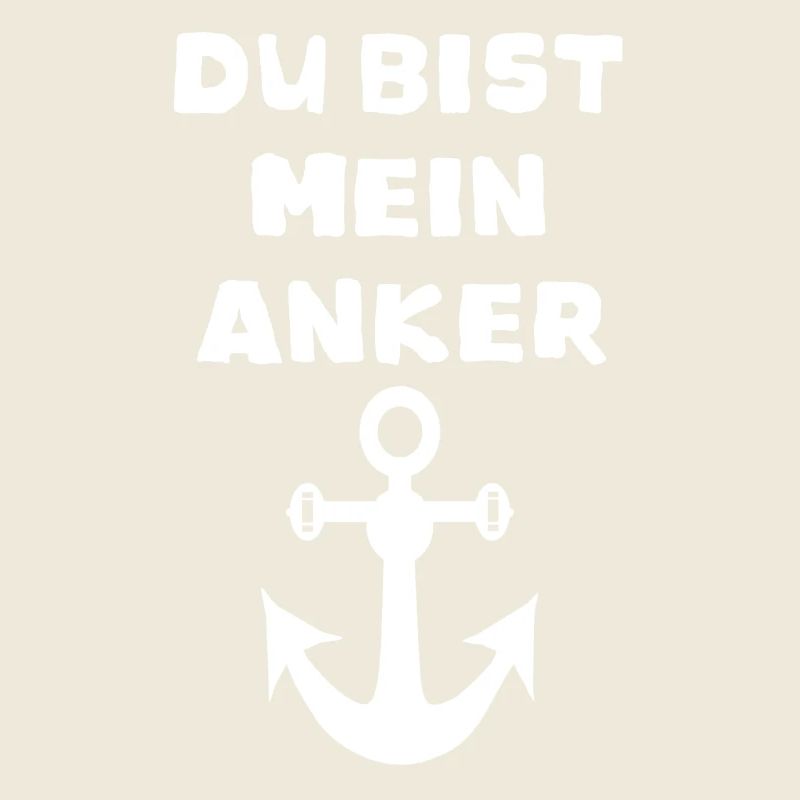Du bist mein Anker