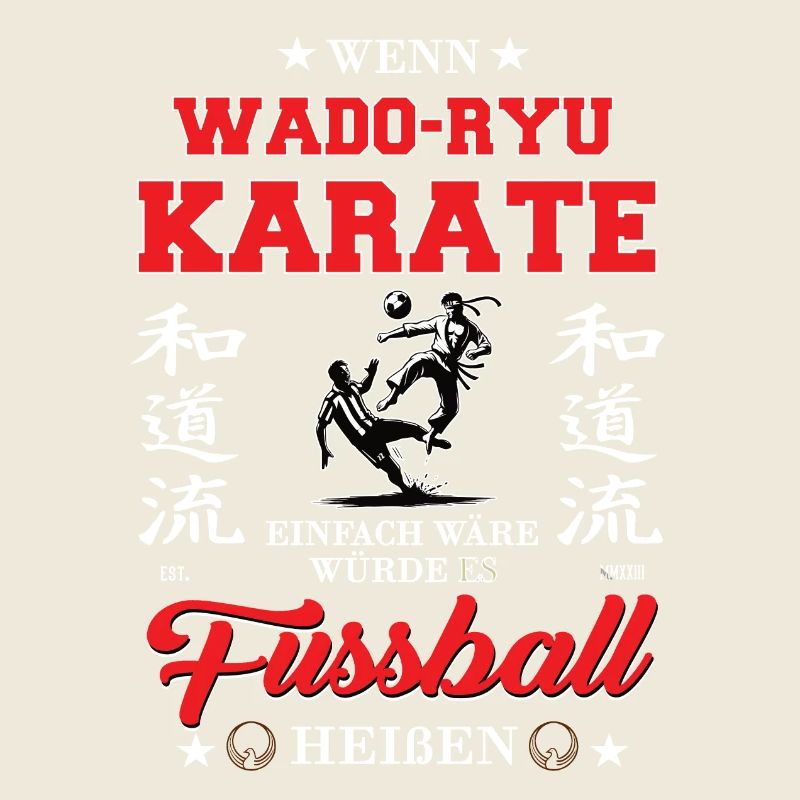 If Wado-Ryu Karate Were Easy