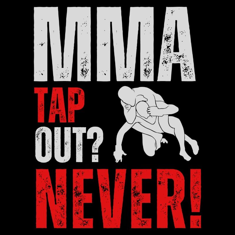 MMA Tap out? Never!