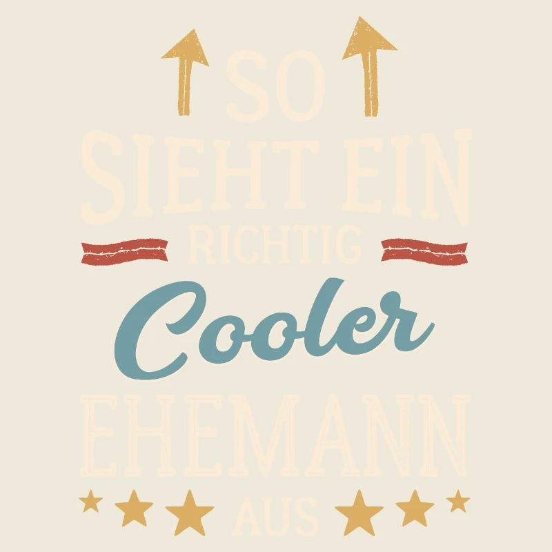 So sieht ein cooler Ehemann aus Partner Gatte