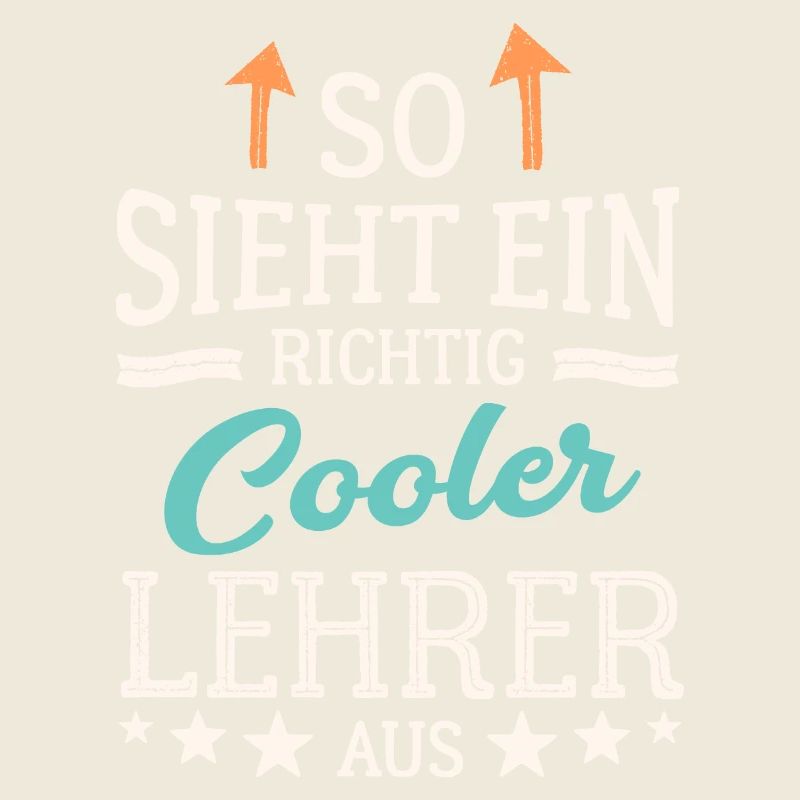 So sieht ein richtig cooler Lehrer aus Lehrkraft