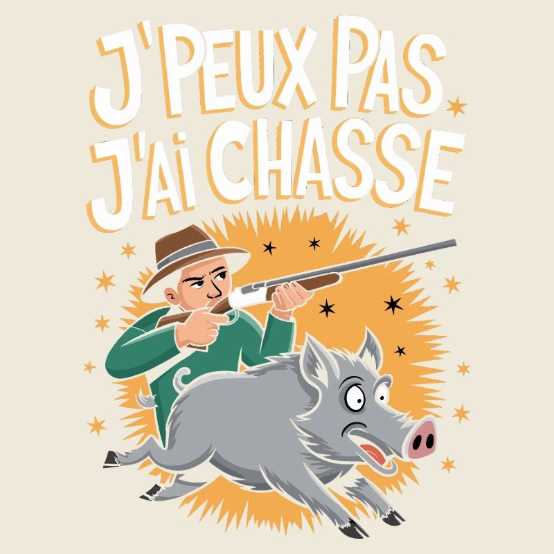 J'peux pas j'ai chasse