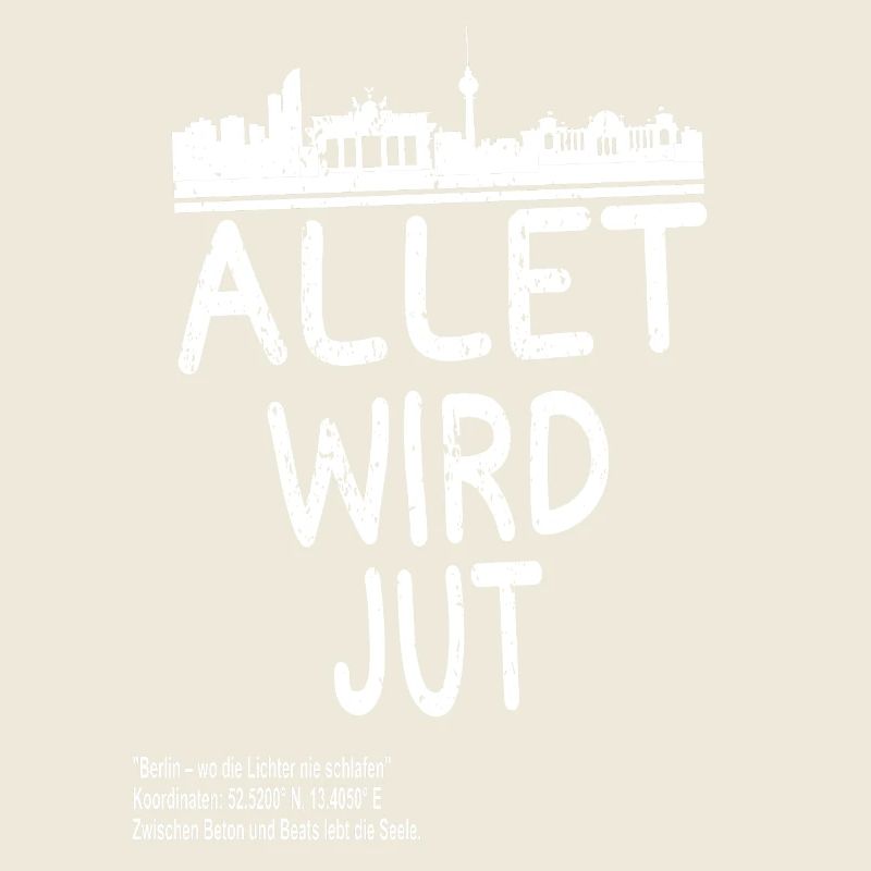 Allet wird jut – Berlin Skyline