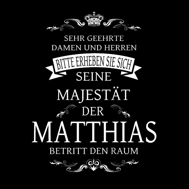 Sa Majesté Matthias entre dans la pièce