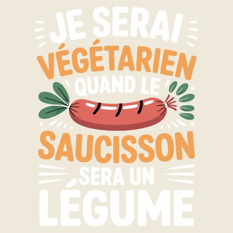 Humour Sausage – Never Vegetarian