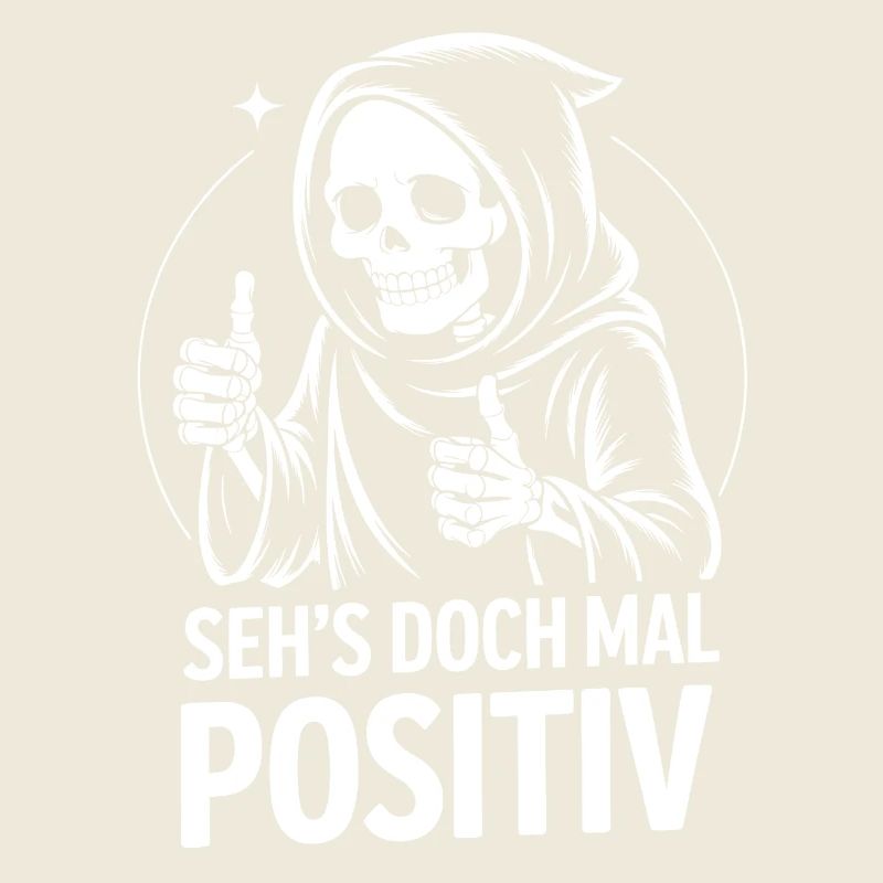 Seh's Doch Mal Positiv Grim Reaper
