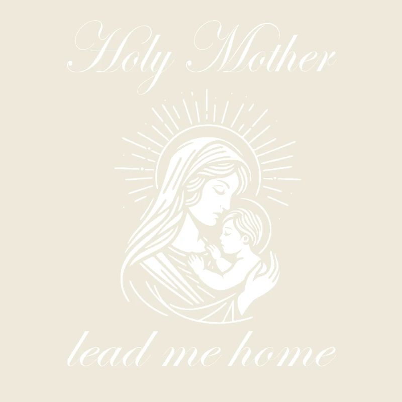 Sainte Mère Guide-moi à la maison Maria Design