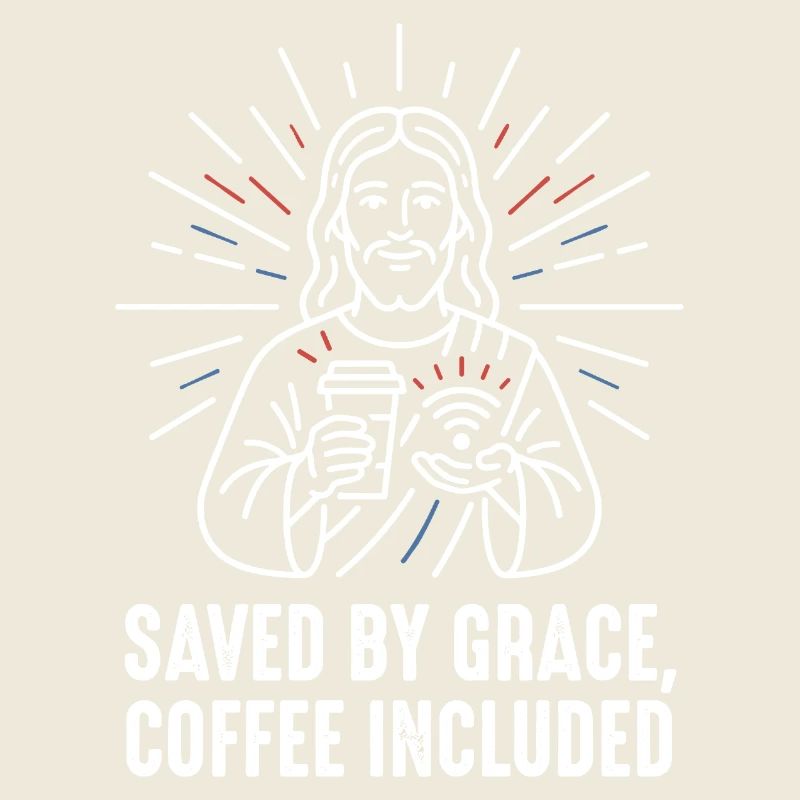 Saved by Grace – Coffee Included