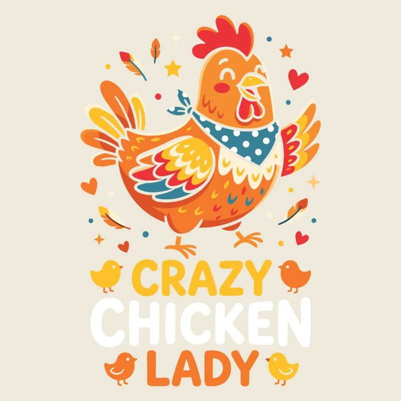 Crazy Chicken Lady