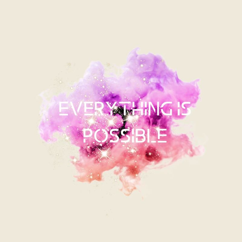 Everything is possible