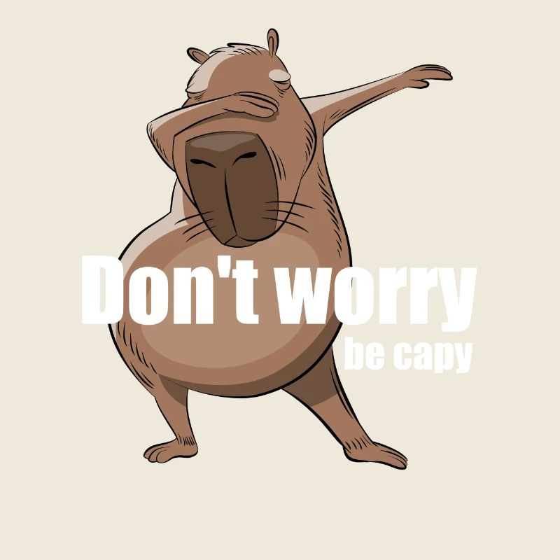 Don't worry be Capy - Capybara dabbing