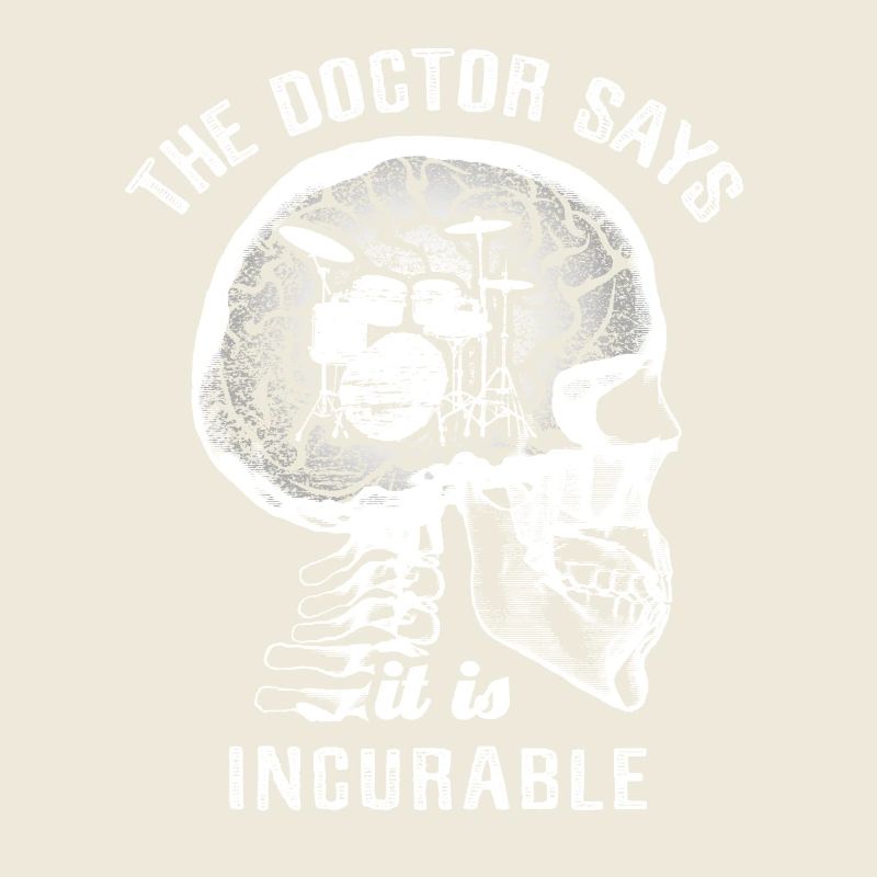 Le médecin dit que c’est incurable - tambours